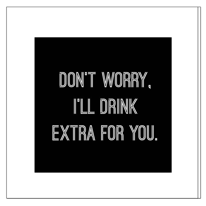 “Don’t Worry, I’ll Drink Extra for You” Pregnancy Card | Greeving Cards