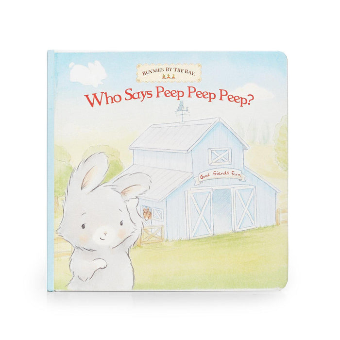 Who Says Peep Peep Board Book | Bunnies By The Bay