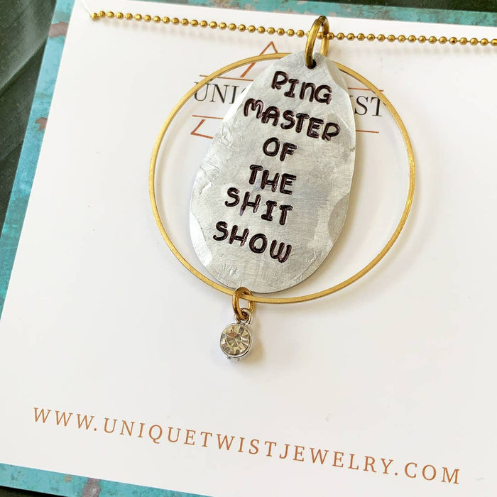 ‘Ringmaster of the Sh*t Show’ Necklace | Unique Twist Jewelry