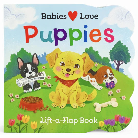 Babies Love Puppies Board Book