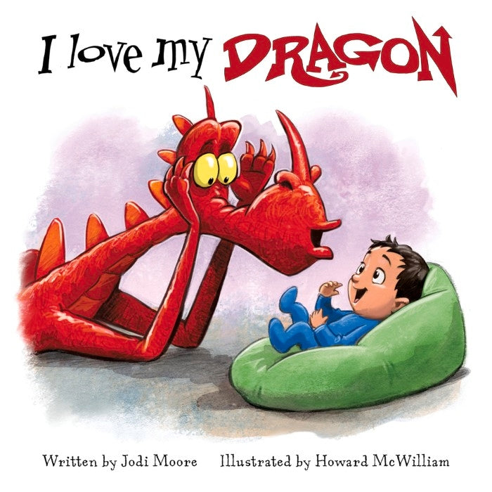 I Love My Dragon Board Book